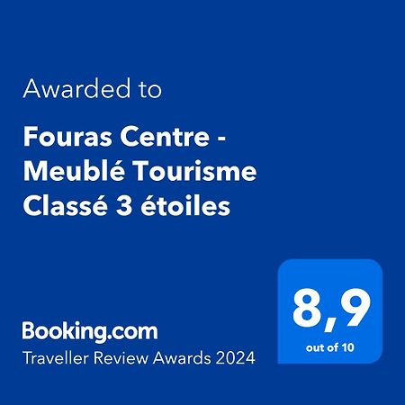 Fouras Centre - Meuble Tourisme Classe 3 Etoiles Екстериор снимка